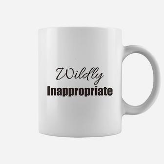 Wildly Inappropriate Coffee Mug | Crazezy UK