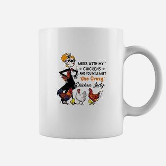 With My Chickens And You Will Meet The Chicken Coffee Mug | Crazezy CA