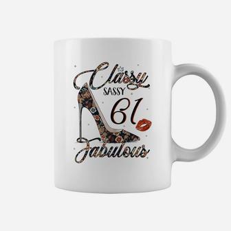 Womens Classy Sassy 61 Fabulous Flower High Heel 61St Birthday Coffee Mug | Crazezy