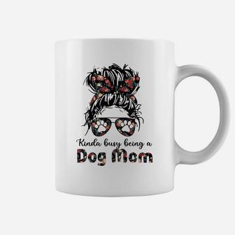 Womens Kinda Busy Being A Dog Mother Messy Bun Flower Coffee Mug | Crazezy UK