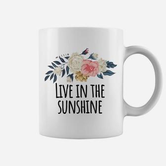 Womens Live In The Sunshine, Vacation Summer - Friend Gift Flower Coffee Mug | Crazezy UK