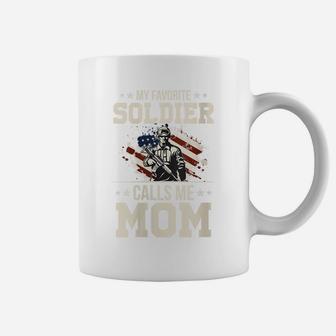 Womens My Favorite Soldier Calls Me Mom Proud Military Mother Coffee Mug | Crazezy