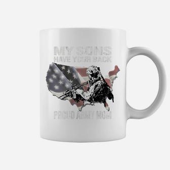 Womens My Sons Have Your Back - Proud Army Mom Military Mother Gift Coffee Mug | Crazezy