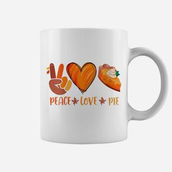 Womens Peace Love Pumpkin Pie Turkey Thanksgiving Day Fall Autumn Coffee Mug | Crazezy