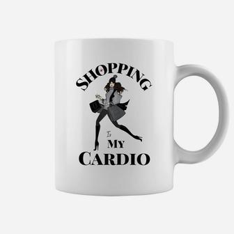Womens Shopping Is My Cardio Fitness Gym Workout Women Coffee Mug | Crazezy AU