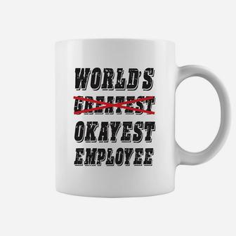 Worlds Okayest Employee Coffee Mug | Crazezy