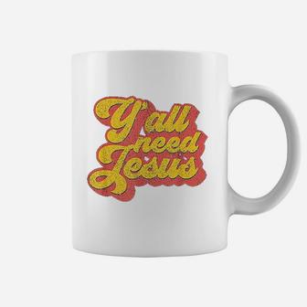 Yall Need Jesus Christian Retro 70S Christ Coffee Mug | Crazezy UK