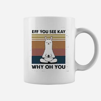 You See Kay Why Oh You Llama Coffee Mug | Crazezy
