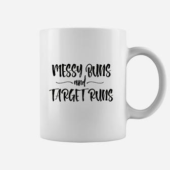 Yourtops Women Messy Buns And Target Runs Coffee Mug | Crazezy DE