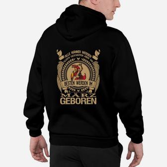 Besten im März Geborenen Hoodie, Lustiges Geburtstags-Outfit - Seseable