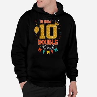 10 Year Old This Boy Is Now Double Digits 10Th Birthday Boy Hoodie | Crazezy UK