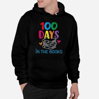 100 Days In The Books Book Lover English Reading Teacher Hoodie - Seseable