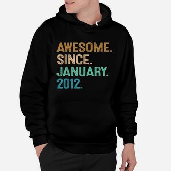 10Th Birthday Gift 10 Year Old Awesome Since January 2012 Hoodie | Crazezy DE
