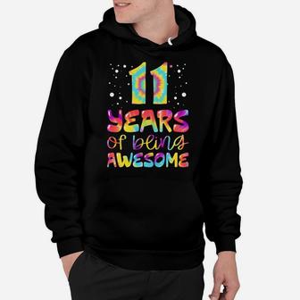 11 Years Of Being Awesome Tie Dye 11 Years Old 11Th Birthday Hoodie | Crazezy DE