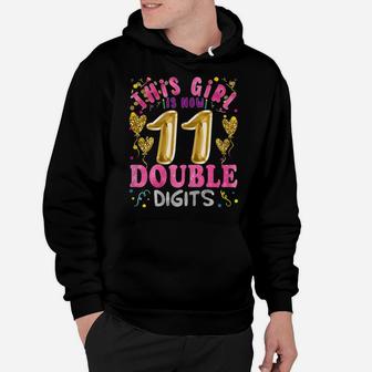 11Th Birthday This Girl Is 11 Double Digits Eleven Years Hoodie | Crazezy CA