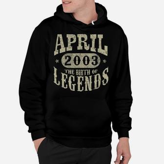 16 Years 16Th Birthday April 2003 Birth Of Legend Tshirt Hoodie | Crazezy DE