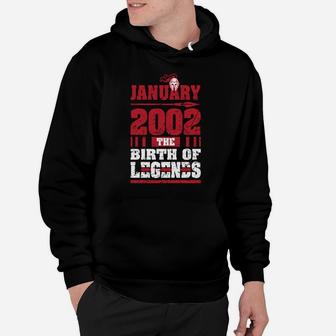 2002 The Birth Of Legends Fun Gift For 18 Yrs Years Old 18Th Sweatshirt Hoodie | Crazezy