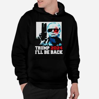2024 I Will Be Back Hoodie - Monsterry
