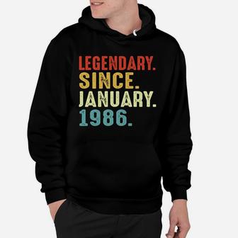 35 Years Old Birthday Gift Legendary Since January 1986 Hoodie | Crazezy