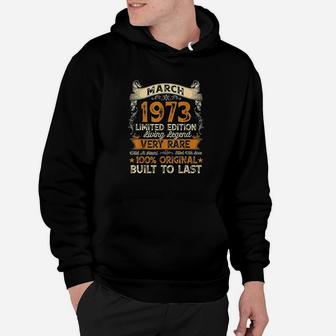 48Th Birthday Gift 48 Years Old Retro Vintage March 1973 Hoodie | Crazezy