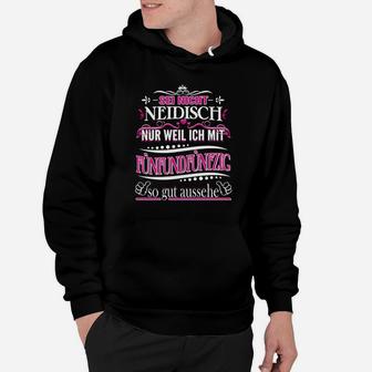 50. Geburtstag Schwarz Hoodie - Nicht neidisch, weil ich so gut aussehe - Seseable