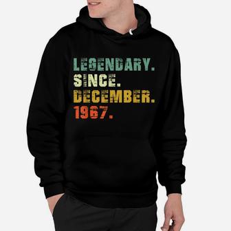54Th Birthday Gifts Vintage Legendary Since December 1967 Hoodie | Crazezy
