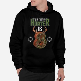 8 Year Old Hunting 8Th Birthday Party Deer Hunter Hoodie | Crazezy
