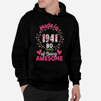 80 Years Old 80Th Birthday Born In 1941 Women Girls Floral Sweatshirt Hoodie | Crazezy AU