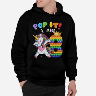 8Th Birthday Girls Dabbing Unicorn Pop It I Am 8 Years Party Sweatshirt Hoodie | Crazezy UK