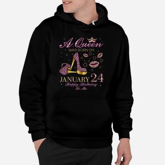 A Queen Was Born On January 24 Happy Birthday To Me Gift Hoodie | Crazezy DE