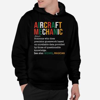 Aircraft Mechanic Definition Funny Noun Definition Gift Hoodie | Crazezy
