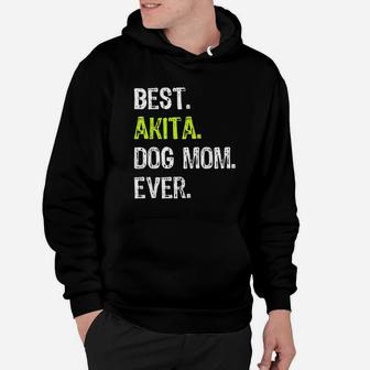 Akita Dog Mom Mothers Day Dog Lovers Hoodie | Crazezy CA