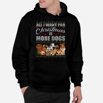 All I Want For Christmas Is More Dogs Ugly Xmas Sweater Gift Sweatshirt Hoodie | Crazezy DE