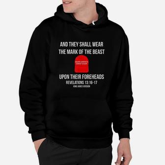 And They Shall Wear The Mark Of The Beast Hoodie - Thegiftio UK