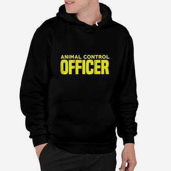 Animal Control Officer Hoodie | Crazezy