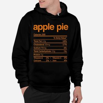 Apple Pie Nutrition Facts Funny Thanksgiving Christmas Food Hoodie | Crazezy AU