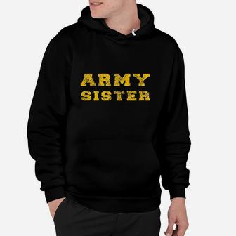 Army Proud Army Sister Hoodie | Crazezy