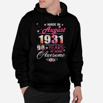 August Girls 1931 Birthday Gift 90 Years Old Made In 1931 Hoodie | Crazezy