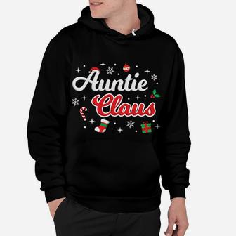 Auntie Claus Aunt Merry Xmas Santa Matching Group Cute Idea Hoodie | Crazezy