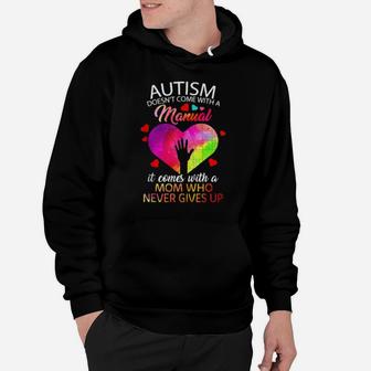 Autism Awareness Doesn't Come With Manual Mom Puzzle Heart Hoodie - Monsterry UK