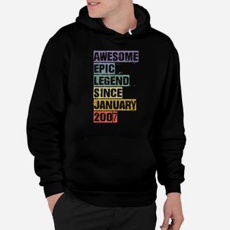 Awesome Epic Legend Since January 2007 14Th Birthday 14 Gift Hoodie | Crazezy