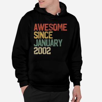 Awesome Since January 2002 18Th Birthday Gift 18 Year Old Hoodie | Crazezy DE