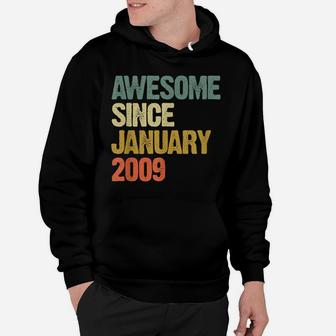 Awesome Since January 2009 10 Years Old 10Th Birthday Gift Hoodie | Crazezy DE