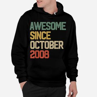 Awesome Since October 2008 Gift 11 Years Old 11Th Birthday Hoodie | Crazezy CA