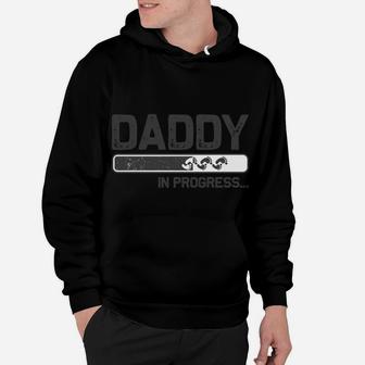 Baby Announcement For Dad With Saying Daddy In Progress Sweatshirt Hoodie | Crazezy DE