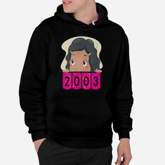 Baby Girl Born In 2003 Awesome Birthday Hoodie | Crazezy