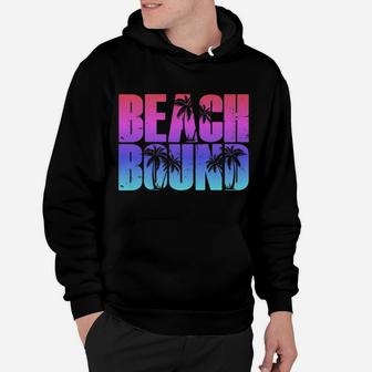Beach Bound Funny Family Trip Vacation Cruise Souvenir Gift Hoodie | Crazezy AU