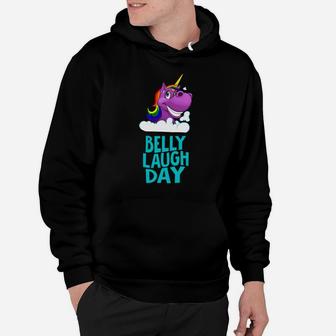 Belly Laugh Day Unicorn January Funny Gifts Hoodie - Seseable