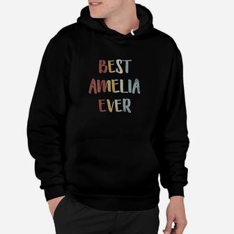 Best Amelia Ever Retro Vintage First Name Gift Hoodie | Crazezy DE
