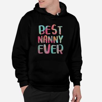 Best Nanny Ever Hoodie | Crazezy